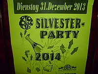 Dienstag, 31.12.2014 - Silvester Party