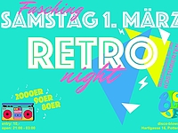 Samstag, 01.03.2025 - Faschings-RETRO NIGHT 1.3.